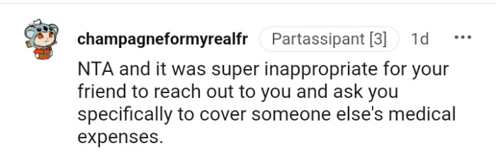 It was super inappropriate for your friend to reach out to you