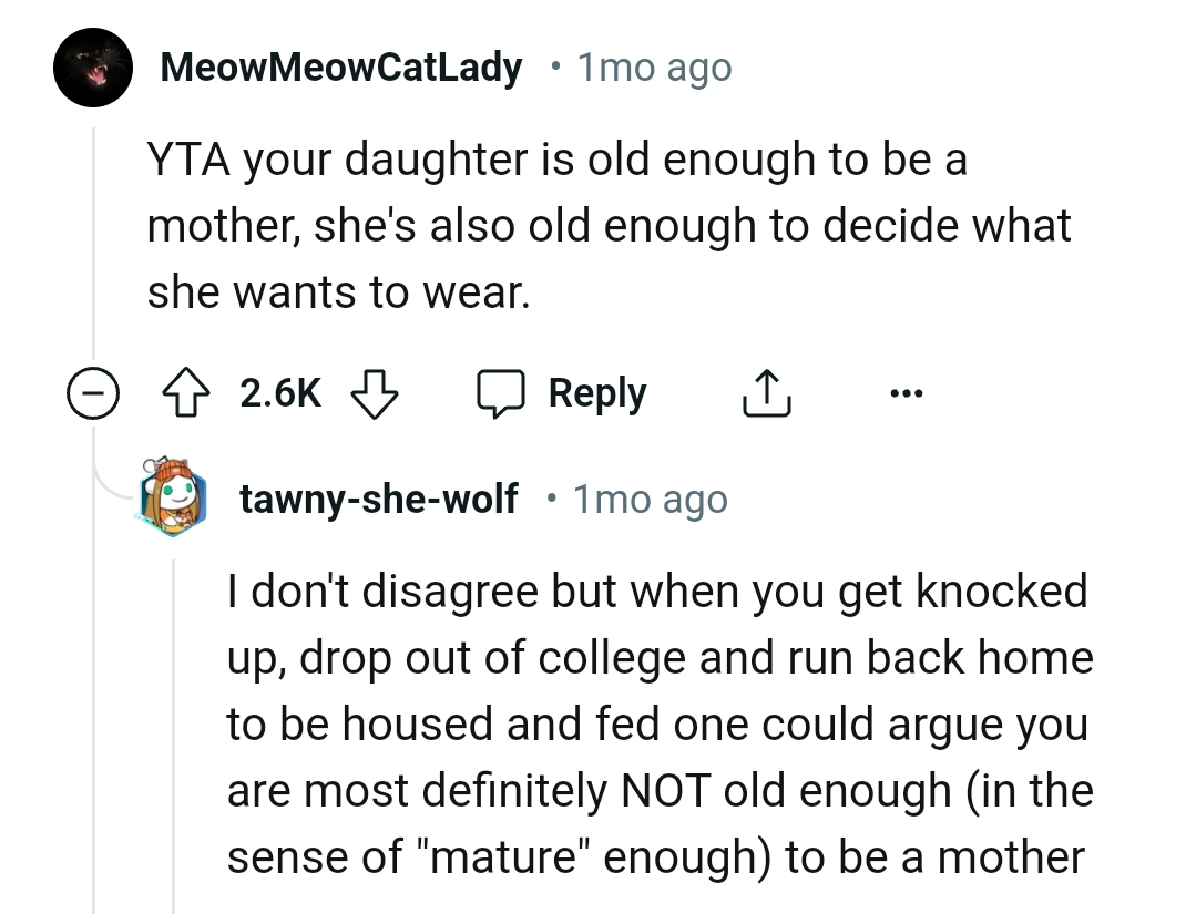 She's old enough to wear what she wants