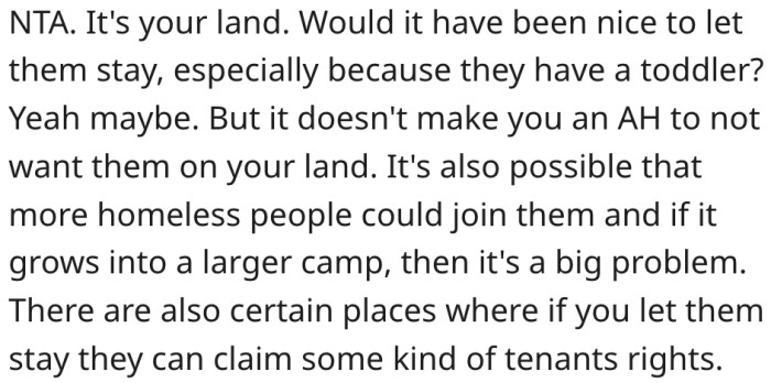 16. It would have been nice to let them stay, but it could have caused some problems.