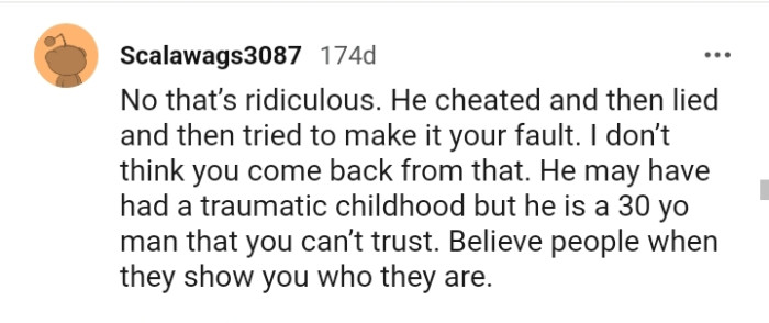 Believe people when they show you who they are