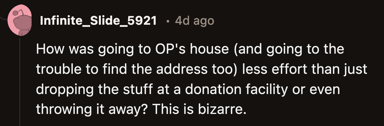 Did she go through all this trouble to condescend to OP?