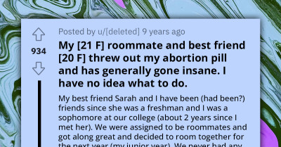Woman Horrified to Discover Her 'Supportive' Yet Unstable Roommate Discarded Her Abortion Pill, Calls Her a 'Baby Killer'