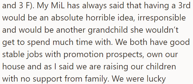 But the OP's MIL has always been against this idea: