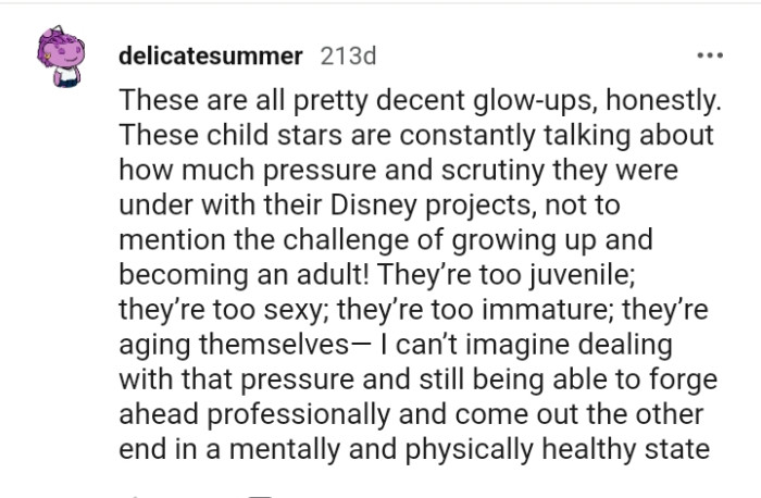 They're too juvenile, they're too sexy, they are too immature