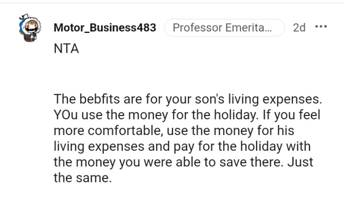 Use the money for his living expenses