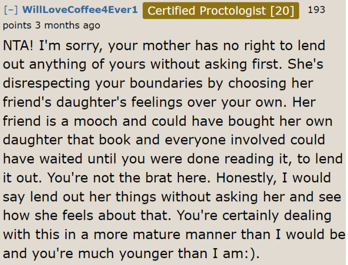 The mom is prioritizing someone else's feelings over her daughter's.