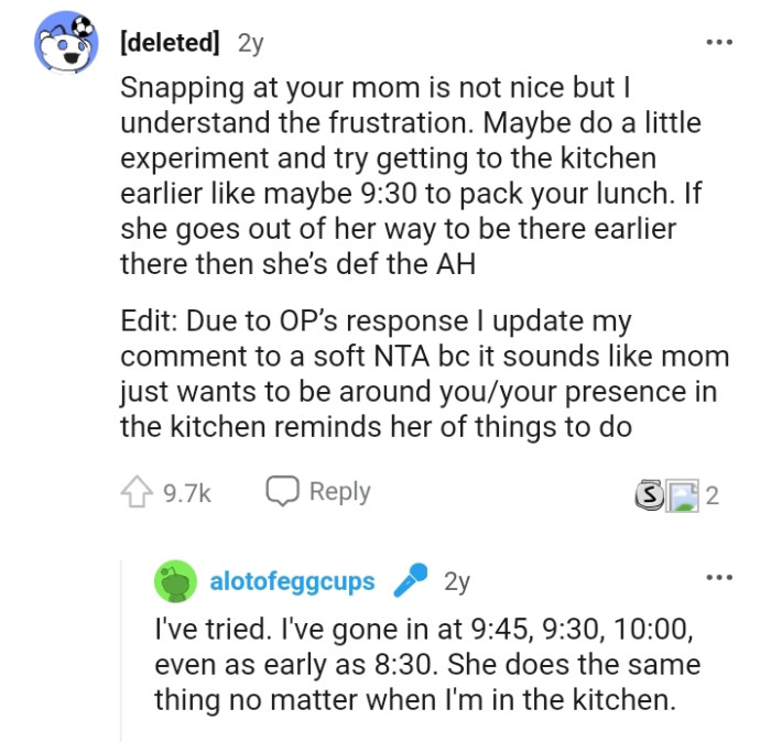 The OP should try going into the kitchen earlier