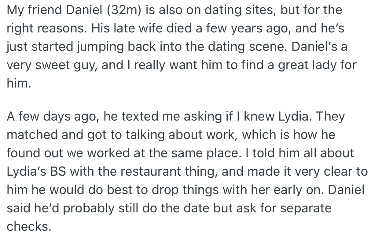 Interestingly, OP’s friend, Daniel, matched with Lydia. However, OP was quick to warn Daniel about Lydia