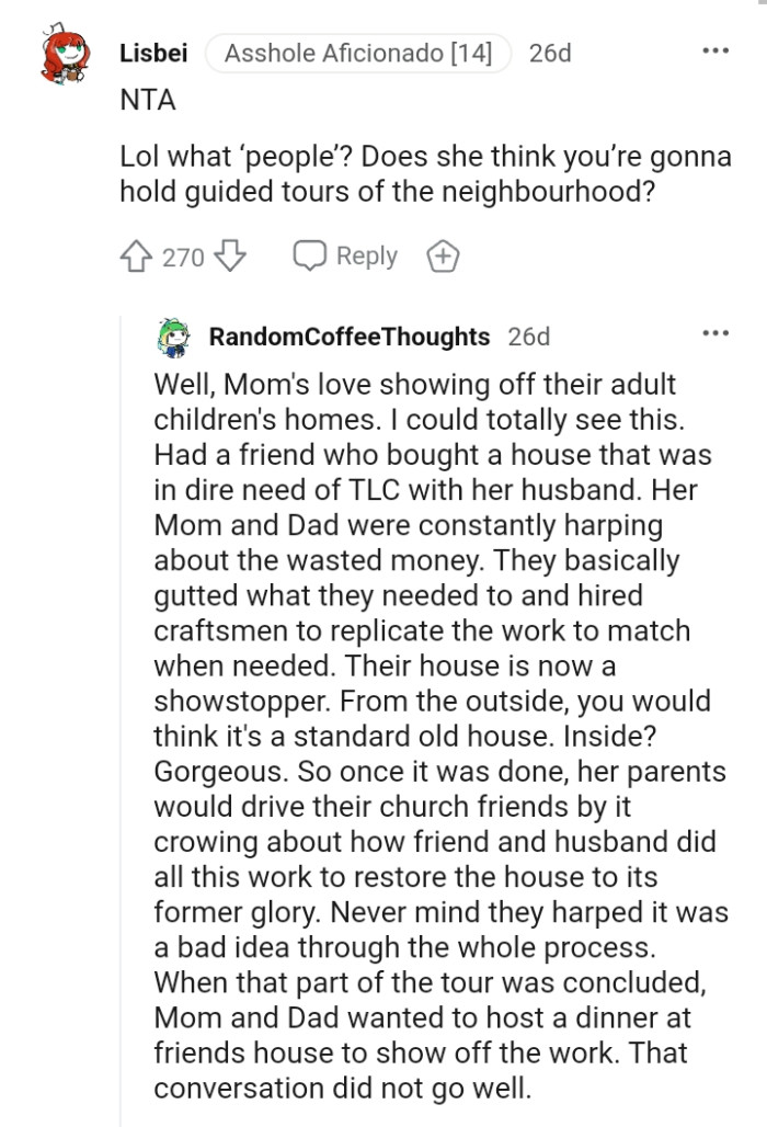 Moms love showing off their adult children's homes