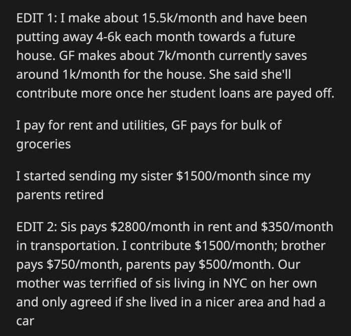 OP added more details on his and his girlfriend's finances as well as the amount he sends to his sister regularly