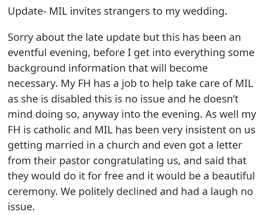Despite declining the MIL's insistence on a church wedding, the groom's mother invites strangers to the wedding, causing unexpected tension and surprise for the couple.