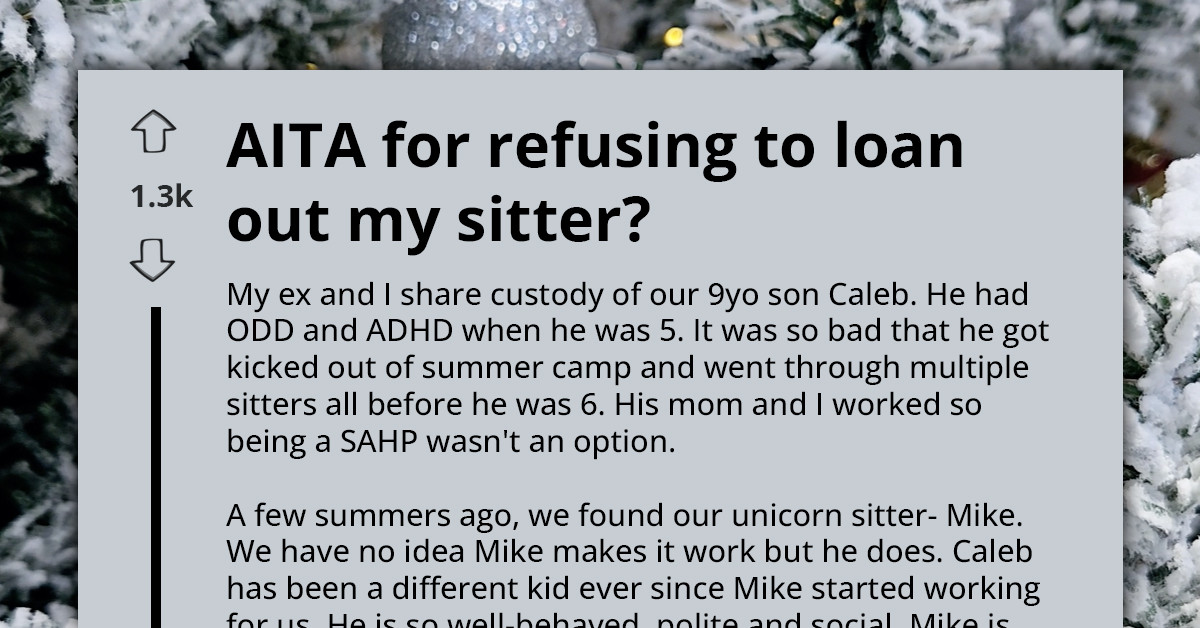 Sitters, Sleepovers, And Unexpected Stand Against Gender Bias
— Redditor Refuses To Share Their "Childcare Unicorn"