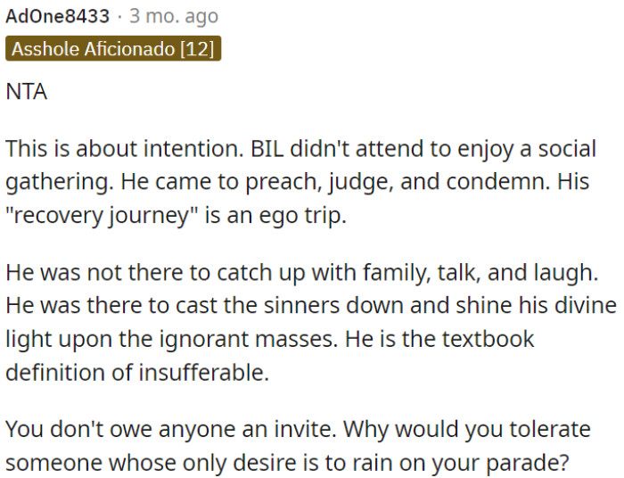 BIL attended with negative intentions, not to socialize but to preach, judge, and condemn.