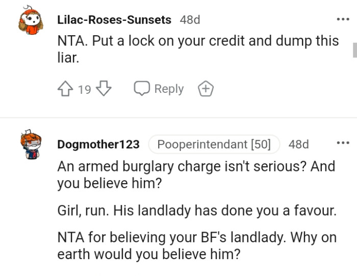 His landlady has done the OP a favor, so she should run.