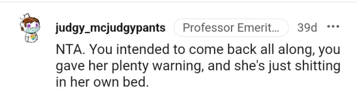 The OP Was Coming Back and Gave Them Plenty of Warning