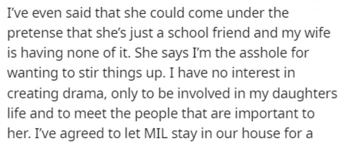 OP has no interest in creating drama; he just wants to be involved in his daughter's life