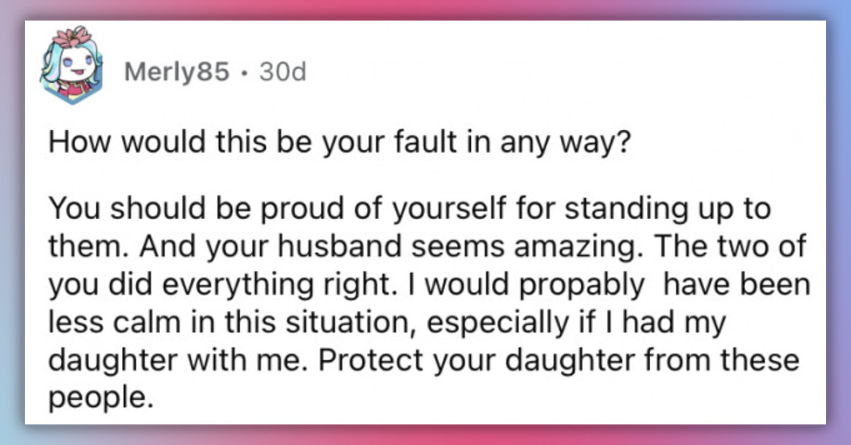 Redditor Calls Out FIL And His Four Brothers For Their Misogynistic Behavior And Bans Them From Seeing Her Daughter Ever Again