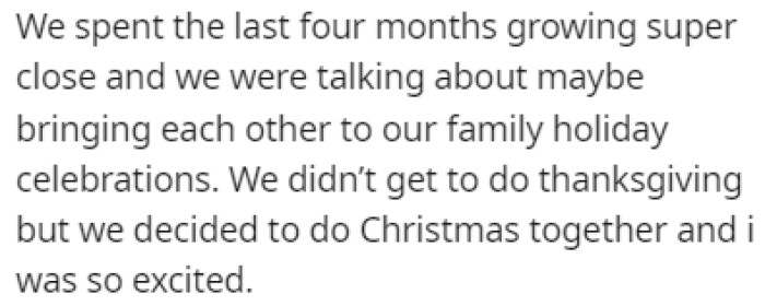 They were talking about bringing each other to their families' holiday celebrations