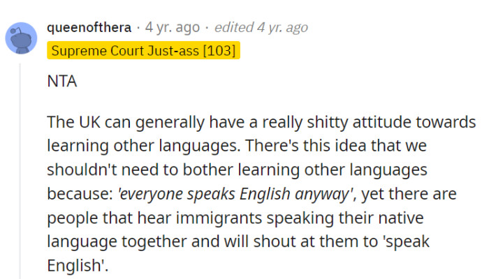 It's almost as if some folks think their passport comes with a free universal translator while they yell 