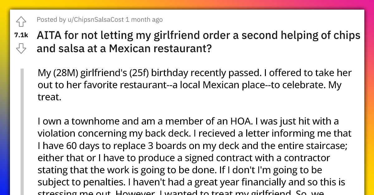 Birthday Celebration Turns Sour After The Penny-Pinching Boyfriend Refused To Pay For Another Round Of Chips And Salsa