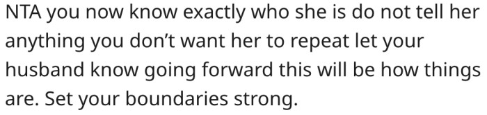 She needs to set clear boundaries.