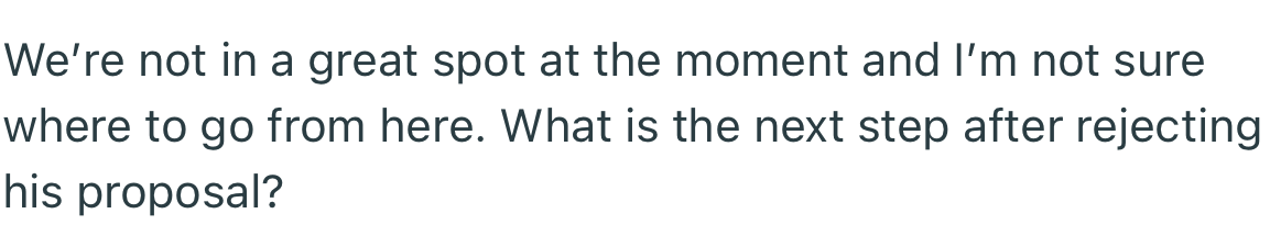 As it stands, OP is not sure how to move forward with their relationship