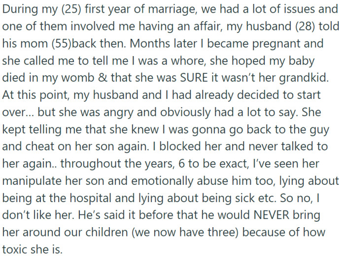 OP (25) and her husband (28) had a tumultuous first year of marriage, including OP having an affair. The husband confided in his mother (55) about the situation.