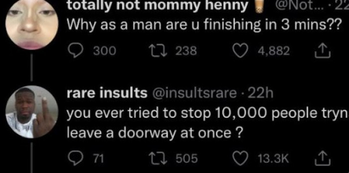 12. As the commenter's name implies, this is truly a rare insult