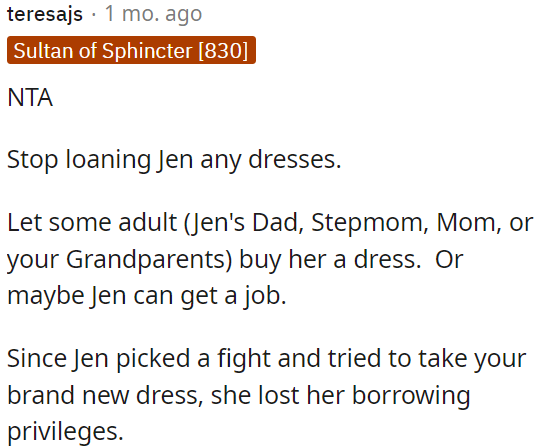 OP should stop lending dresses to Jen.