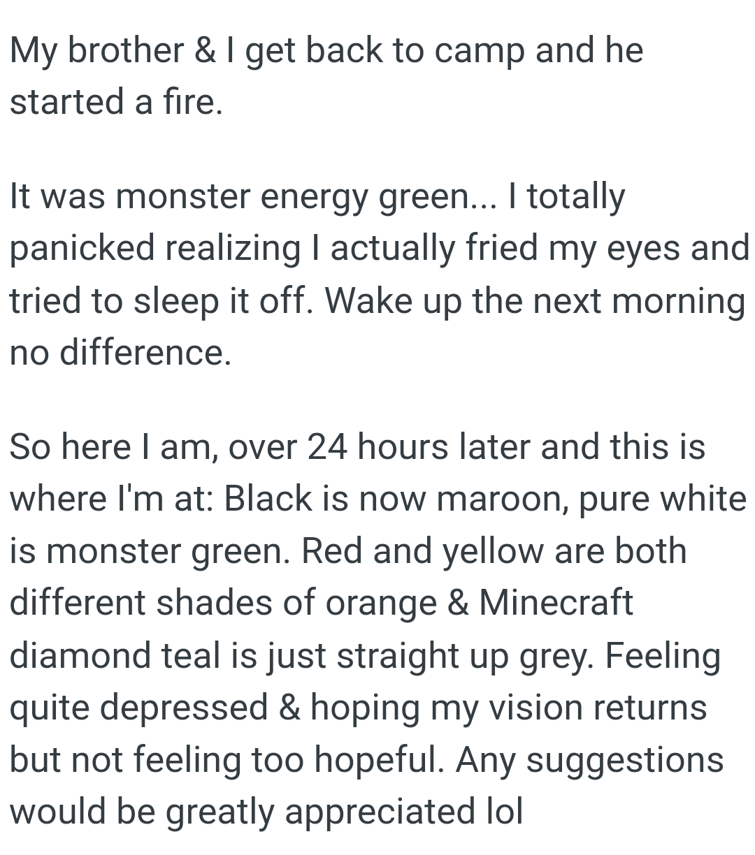 Red and yellow are both different shades of orange, and Minecraft diamond teal is gray