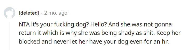 It's OP's dog, not a rental service.