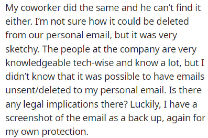OP's coworker did the same thing, but they can't find the email anywhere
