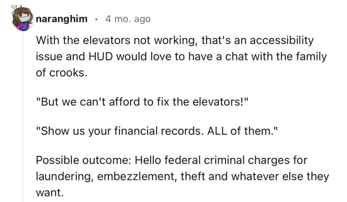 “With the Elevators Not Working, That's an Accessibility Issue and HUD Would Love to Have a Chat with the Family of Crooks.”