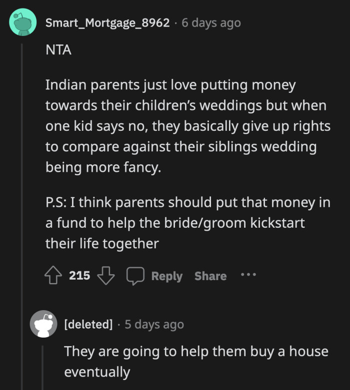 Oh, so OP's parents are actually diverting her brother's money into funding his first home with his wife.