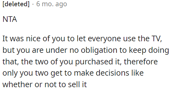 The decision to sell should be made only by the people who bought the TV.