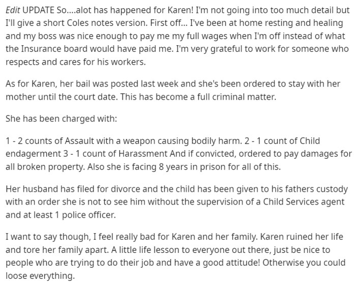 The Worker Posted Some Updates, and It Seems That Karen Ruined Her Life