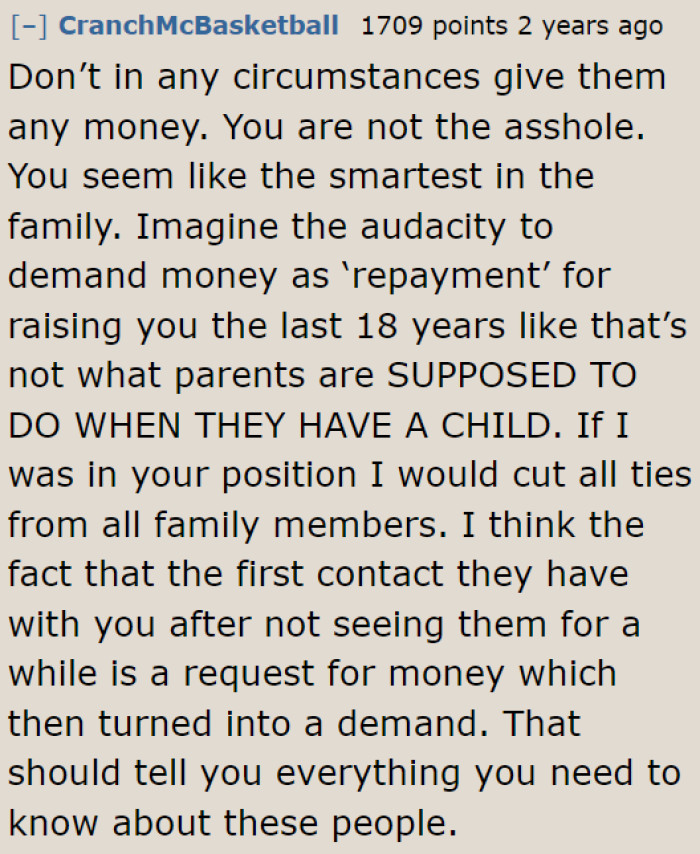 Redditors feel that she should cut ties with her family and never give them money.