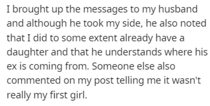 OP's husband sided with OP, but he understood why his ex-wife was upset