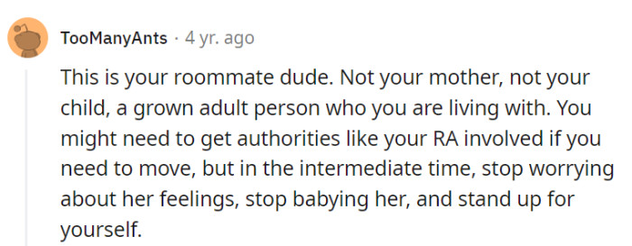 Absolutely, it's roommate territory, not a daycare.