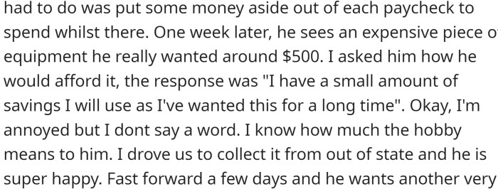 OP offered to pay for the entire holiday so that her partner could save money to spend.