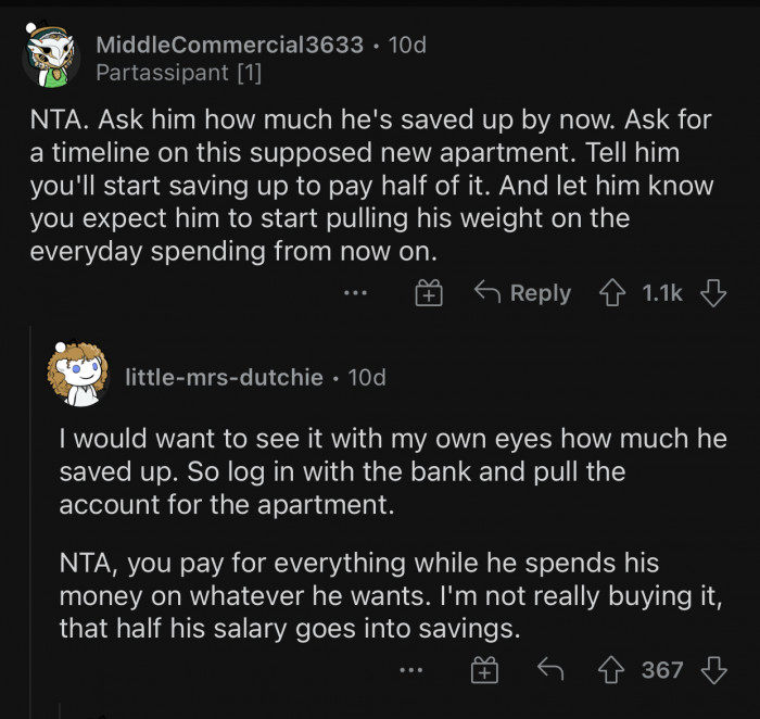 The fiancé needs to show concrete proof instead of just making promises.