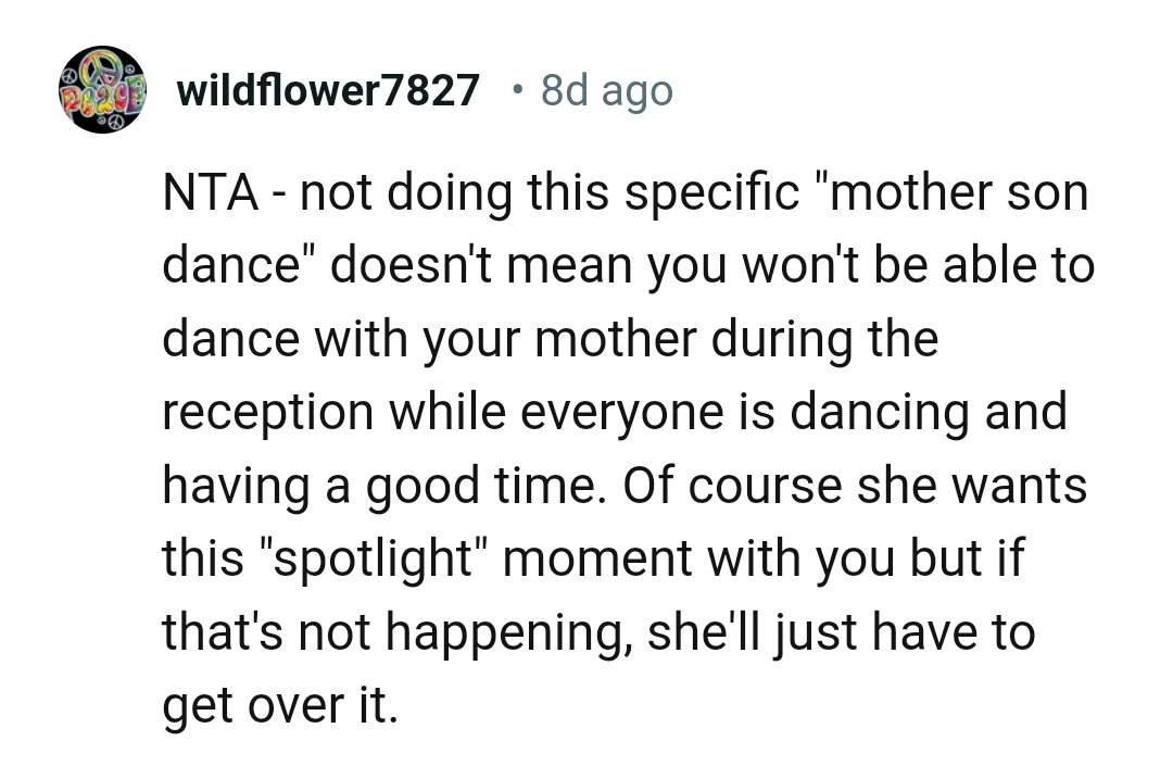 The OP Can Dance with His Mom at the Reception While Everyone Is Dancing