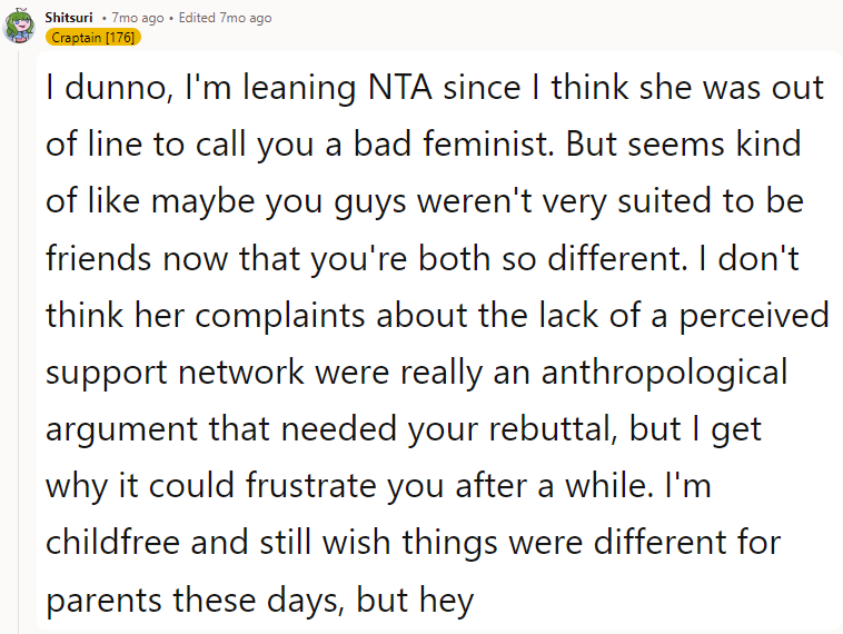 These complaints, in context, are an attempt to manipulate and shame Op into volunteering for villager tasks.