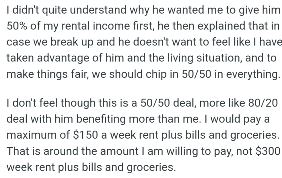 OP's Partner Wants Half of Her Rent Money. OP Thinks This Is Unfair and Is Willing to Pay $150/Week at Most, Not $300/Week.