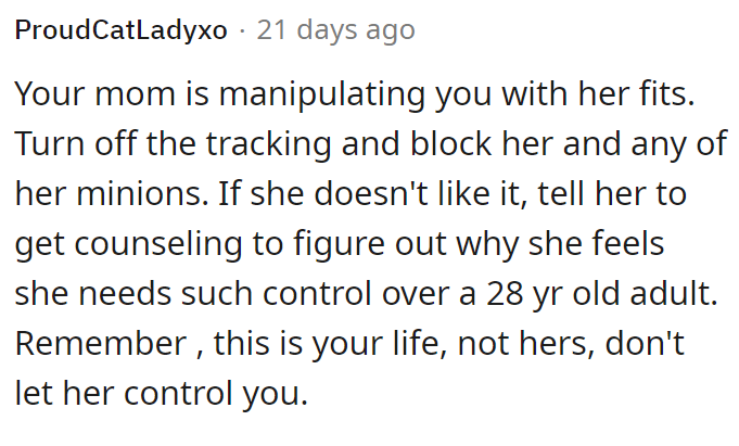 Mom is manipulating OP with her fits.