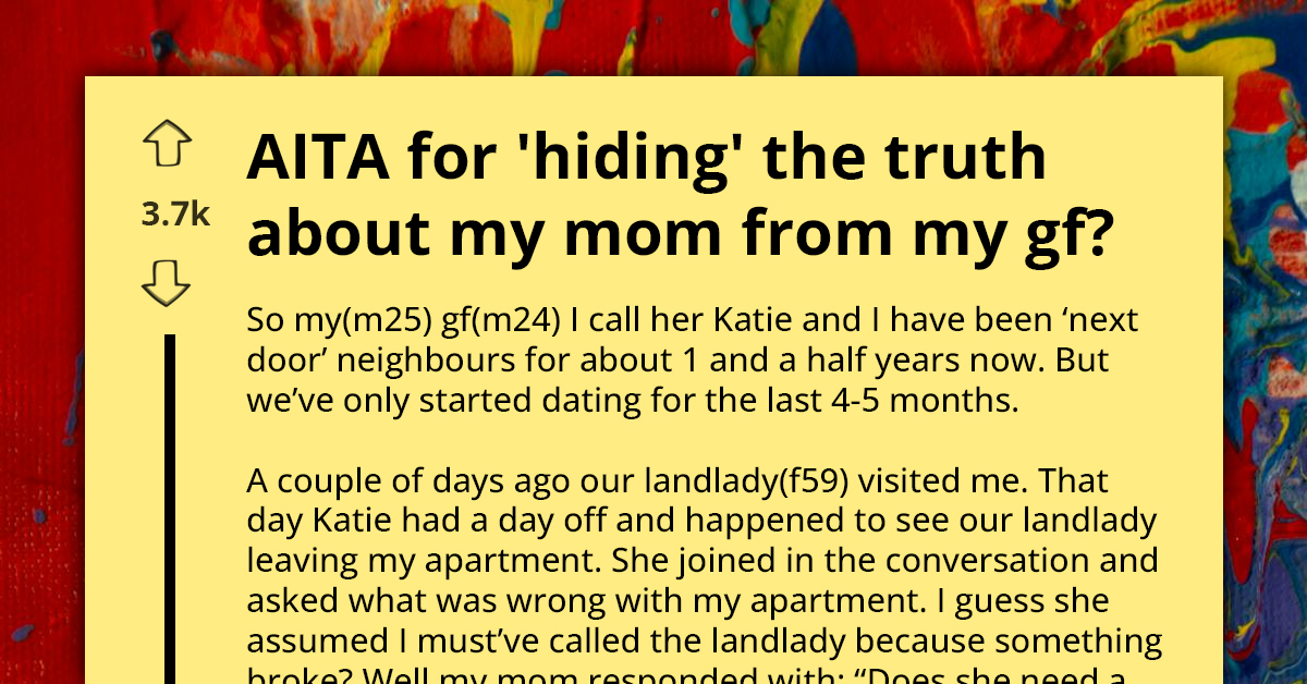 Girlfriend Upset Over Discovery That Her Boyfriend's Mother Is Their Landlord, But He Doesn't See Issue There
