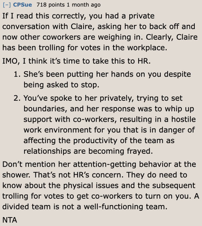 This isn't looking good for the OP. The coworker is getting everyone against the OP.