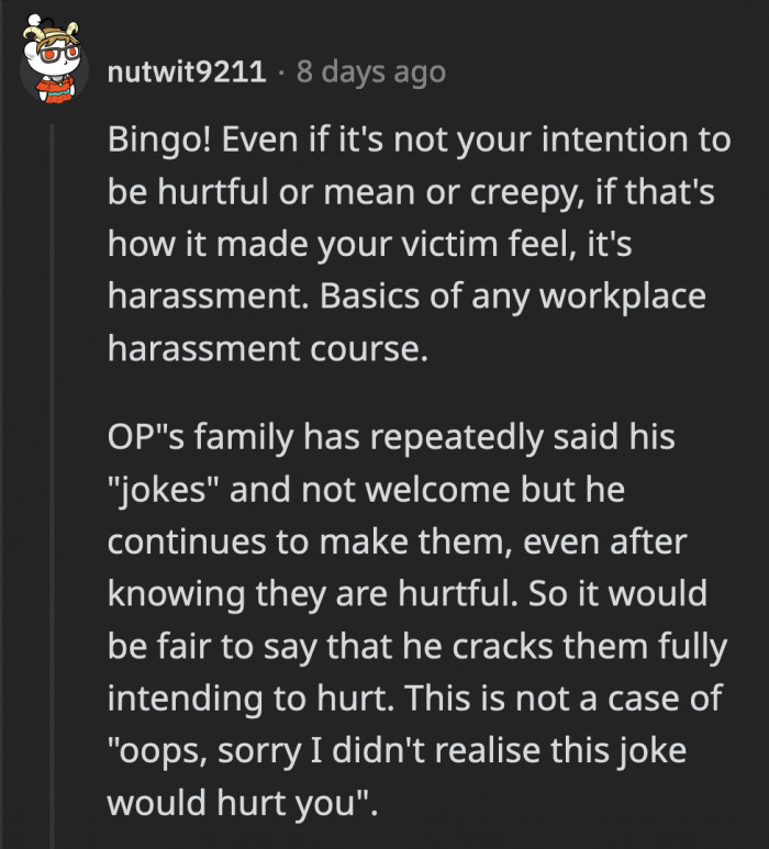 Mike doesn’t seem to understand this formula of when a joke turns into bullying