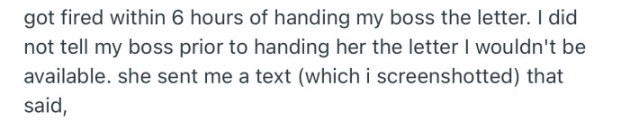 OP got fired shortly after handing his boss the letter