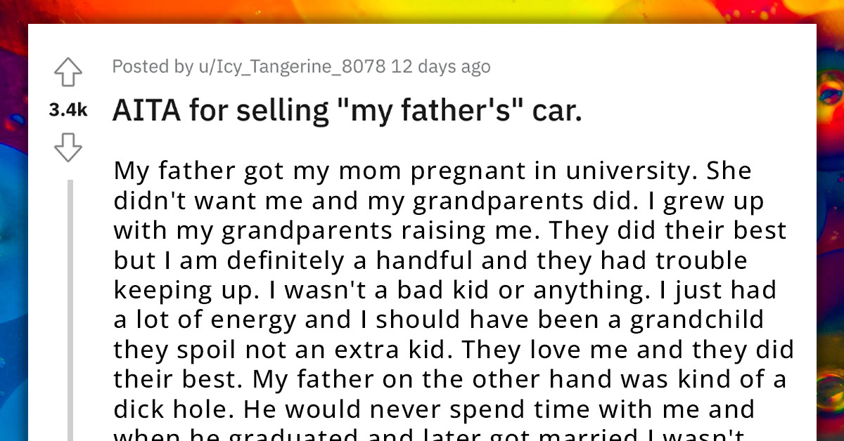 Redditor Asks If She's An A**hole For Selling Her Grandfather's Car Instead Of Letting Her Father Have It